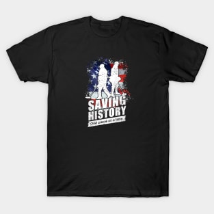 Saving for history, metal detecting apparel & gift ideas T-Shirt